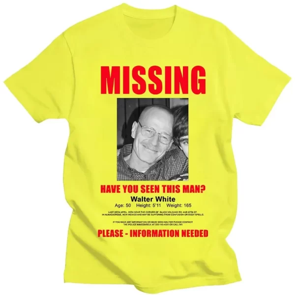 Heisenberg Breaking Bad Missing Sign T Shirt Better Call Saul Graphic Print T-shirts Men's Pure Cotton Short Sleeves Tee Shirt - Image 5